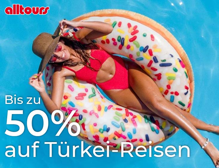Bis zu 50% auf Türkei-Reisen