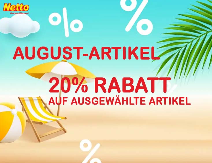 August-Artikel mit Rabatt bei Netto