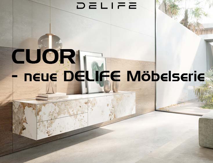 CUOR - neue DELIFE Möbelserie