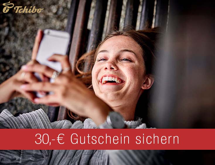 30 € Tchibo Gutschein erhalten