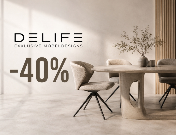 DELIFE exklusive Möbeldesigns -40%