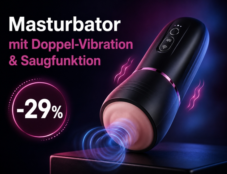Masturbator mit Doppel-Vibration &amp; Saugfunktion -29%