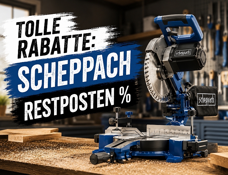Tolle Rabatte: Scheppach Restposten%