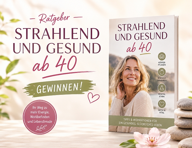 Ratgebers "Strahlend und gesund ab 40" gewinnen